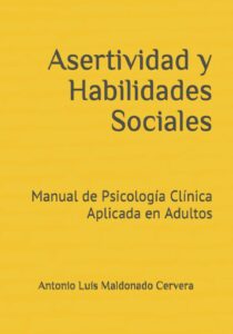 Asertividad y Habilidades Sociales