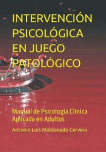 Intervención psicológica Juego Patológico